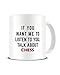 Produktbild Funky NE Ltd Keramik-Kaffeetasse mit Aufschrift If You Want Me To Listen To You, Talk About Chess