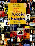 couverture de : La petite histoire des grands succ&egrave;s de la chanson