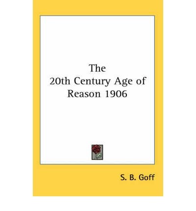 Preisvergleich Produktbild The 20th Century Age of Reason 1906 (Paperback) - Common