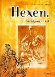 Hexen: Verfolgung von Frauen in Köln by 