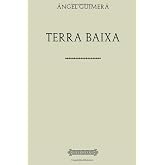 &Aacute;ngel Guimer&aacute;. Terra baixa