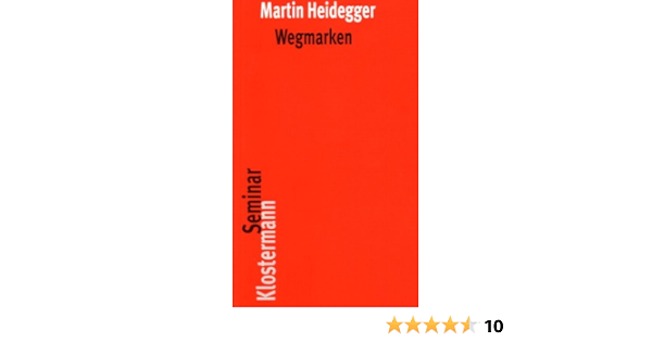 Wegmarken Amazon De Herrmann Friedrich Wilhelm Von Heidegger Martin Bucher