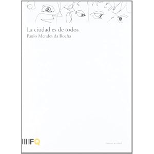 La ciudad es de todos
