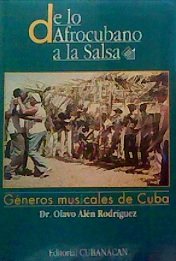 De lo Afrocubano a la Salsa - Generos Musicales de Cuba (Puerto Rico paperback)