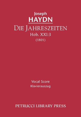 Die Jahreszeiten, Hob.XXI:3: Vocal score