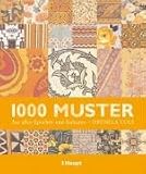 Image de 1000 Muster - Aus allen Epochen und Kulturen