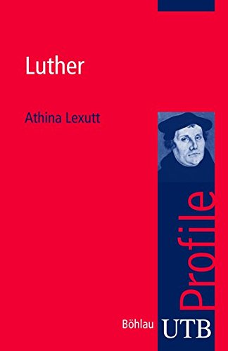 Luther. UTB Profile (Uni-Taschenbücher S)