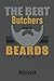 Produktbild THE BEST Butchers have BEARDS Notebook: Large dotted matrix notebook with 120 pages in 6x9 inches. Perfect as a present for Christmas, Easter, ... notes in. For men, women, boys and girls.