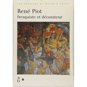 René Piot, 1866-1934 René Piot, 1866-1934