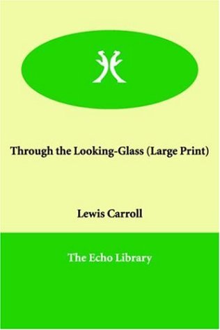 Through the Looking-Glass