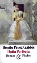 Preisvergleich Produktbild Doña Perfecta: Roman