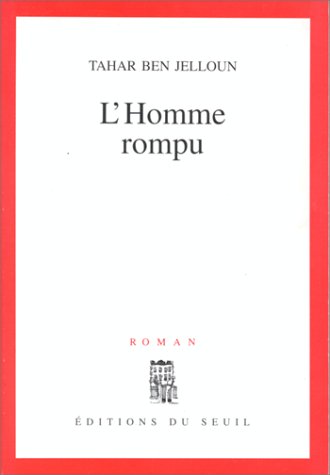 HOMME ROMPU [L']