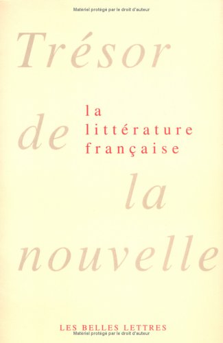 couverture de : Tr&eacute;sor de la nouvelle de la litt&eacute;rature fran&ccedil;aise