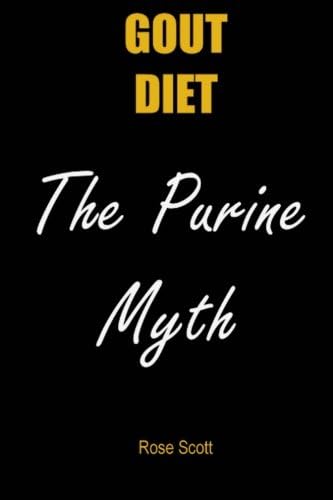 Gout Diet The Purine Myth: The food that really causes gout