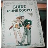 Guide du jeune couple en BD