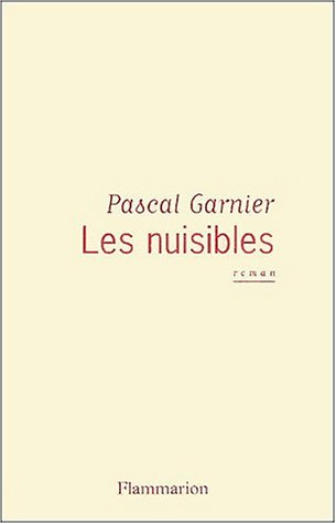 couverture de : Nuisibles (Les)