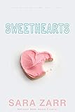 Sweethearts by Sara Zarr