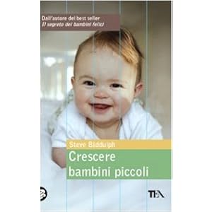 Crescere bambini piccoli