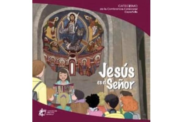 JESUS ES EL SE?OR-CATECISMO CONFERENCIA EPISCOPAL (CATECISMOS COMUNIDAD CRISTIANA)