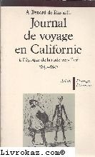 Book's Cover of Journal de voyage en Californie à l'époque de la ruée vers l'or (1850-1852)