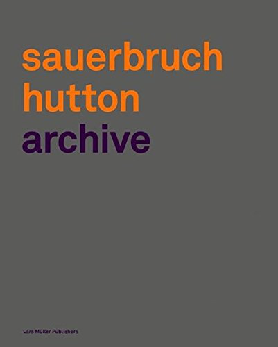 Sauerbruch Hutton: Archive