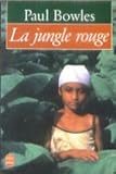 La Jungle rouge