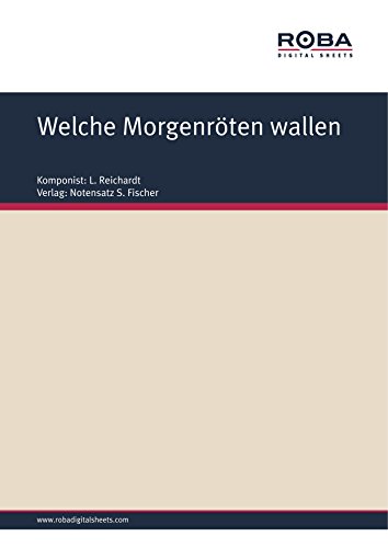 Welche Morgenröten wallen: Sheet Music