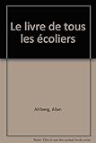Le livre de tous les écoliers