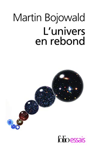 Télécharger L'univers en rebond: Avant le big-bang livre En ligne