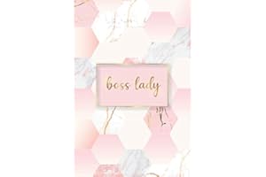 Boss Lady: women empowerment blank Lined journal notebook, Beautiful Pink and White Marble with Gold fonts, boss lady notebook (120 pages)