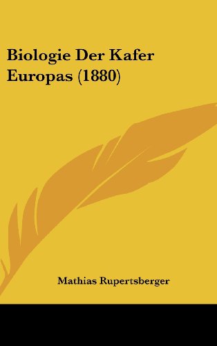 Biologie Der Kafer Europas (1880)