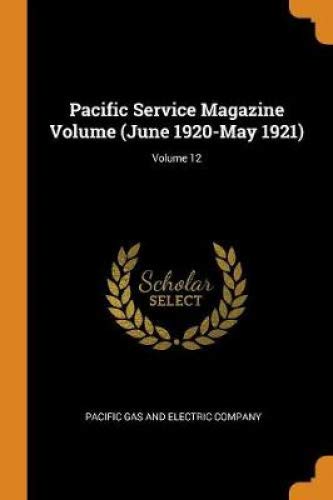 Preisvergleich Produktbild Pacific Service Magazine Volume (June 1920-May 1921); Volume 12