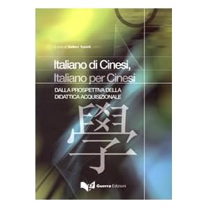 Italiano di cinesi, italiano per cinesi - Dalla pr