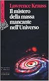 Image de Il mistero della massa mancante nell'universo