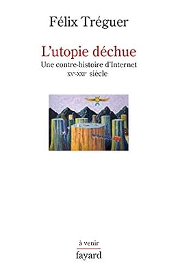 L'utopie déchue