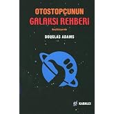 Otostop&ccedil;unun Galaksi Rehberi Beşibiryerde