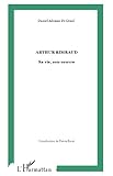 Image de Arthur Rimbaud, sa vie, son oeuvre