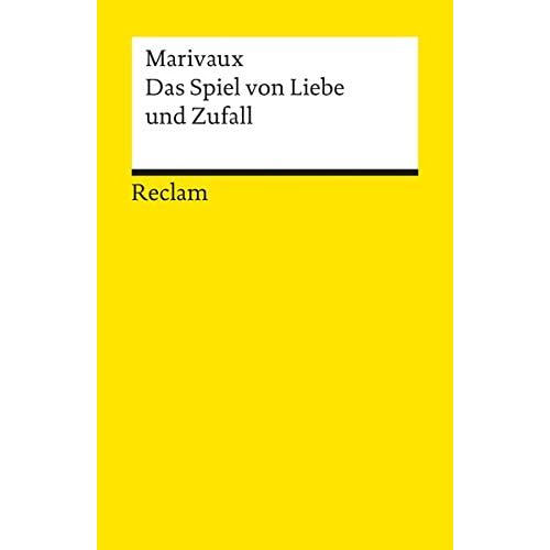 Das Spiel von Liebe und Zufall (Reclams Universal-Bibliothek, Band 8604)