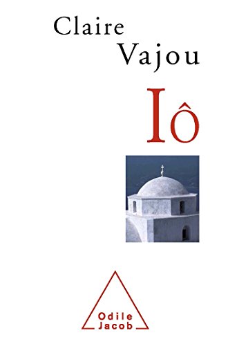 Lire des livres gratuits en ligne sans téléchargement Iô by author 2738124550 EPUB