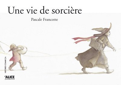 couverture de : Une vie de sorci&egrave;re