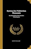 System Der Politischen Ökonomie: Krankheitslehre Des Sozialen Volkskörpers by 