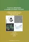 Image de Proteínas alimentarias y coloides de interés industrial (Colección Actas, Band 55)