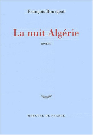 couverture de : La nuit Alg&eacute;rie