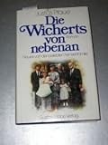  Die Wicherts von Nebenan. Roman. Neues von der Fernsehfamilie
