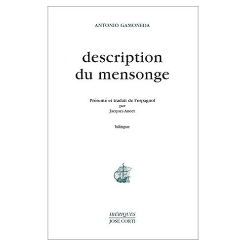 Description du mensonge : Edition bilingue français-espagnol