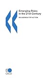Image de Emerging Systemic Risks in the 21st Century: An Agenda for Action