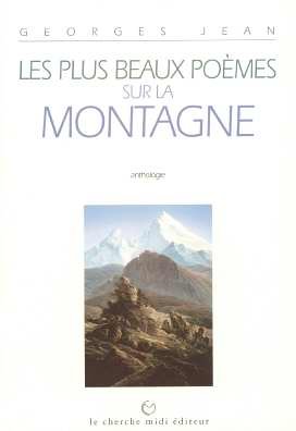 couverture de : Les Plus beaux po&egrave;mes sur la montagne