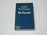 Image de Die Parabel. Roman