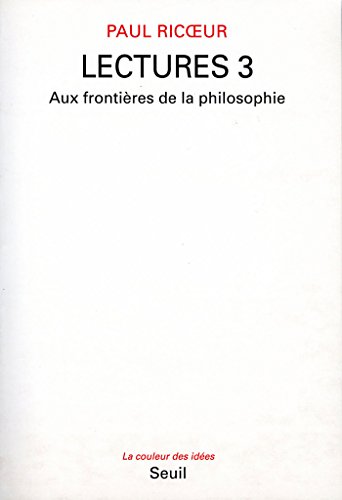 Download Lectures, t. 3. Aux frontières de la philosophie: Aux frontières de la philosophie Download Lectures, t. 3. Aux frontières de la philosophie: Aux frontières de la philosophie
