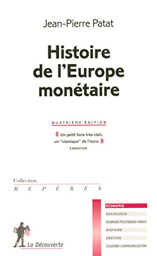 Histoire de l'Europe monétaire Histoire de l'Europe monétaire